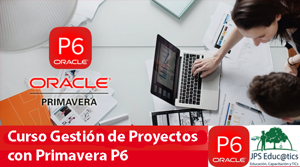Curso Técnicas de Gestión de Proyectos con Primavera P6 - JEJ